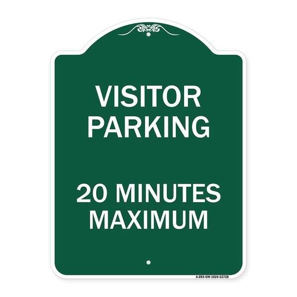 Signmission Visitor Parking Visitor Parking 20 Minutes Maximum, Green & White Architectural, A-DES-GW-1824-22728 A-DES-GW-1824-22728 - main